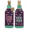 "You Did It" Bottle Sock