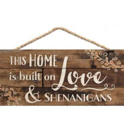 Love & Shenanigans Wooden Sign